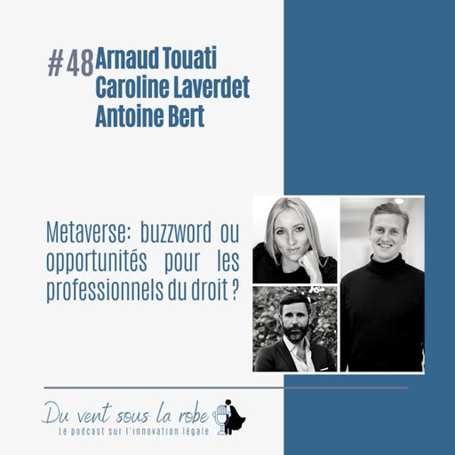 Metaverse: buzzword ou opportunités pour les professionnels du droit ?