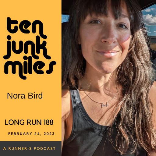 Long Run 188 - Nora Bird