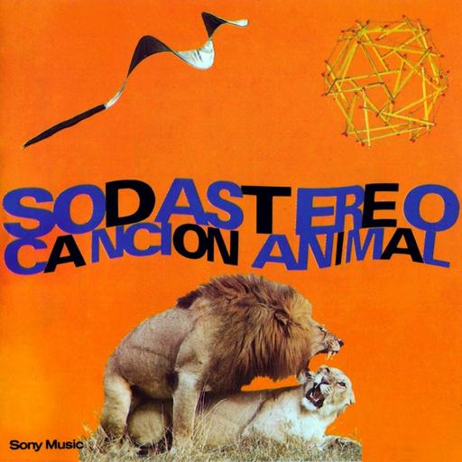 Soda Stereo y su álbum "Canción Animal"