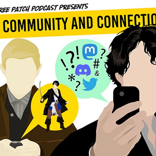 Episode 141: Community and Connection