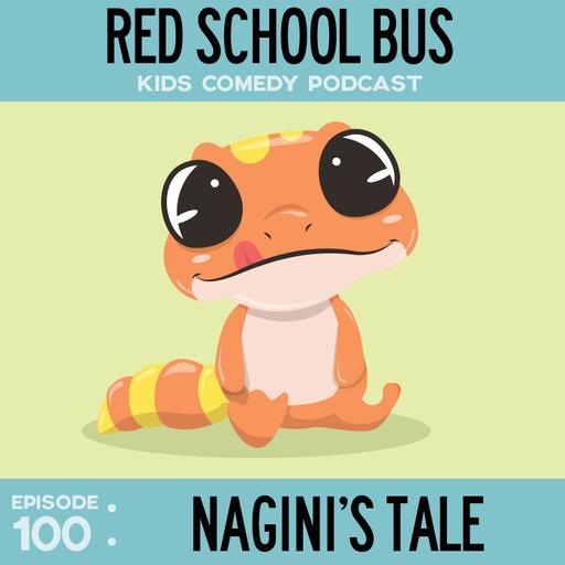100: Nagini’s Tale
