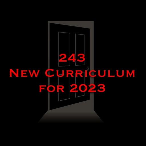 New Curriculum for 2023