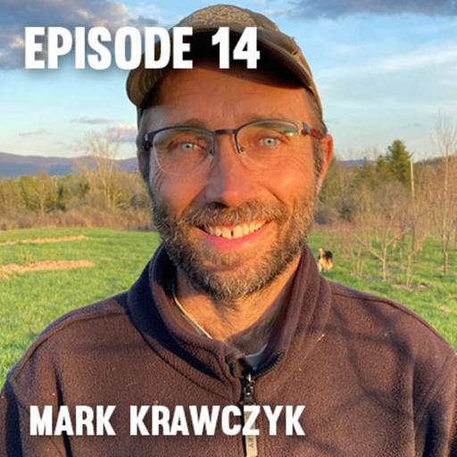 Episode 14 - Mark Krawczyk