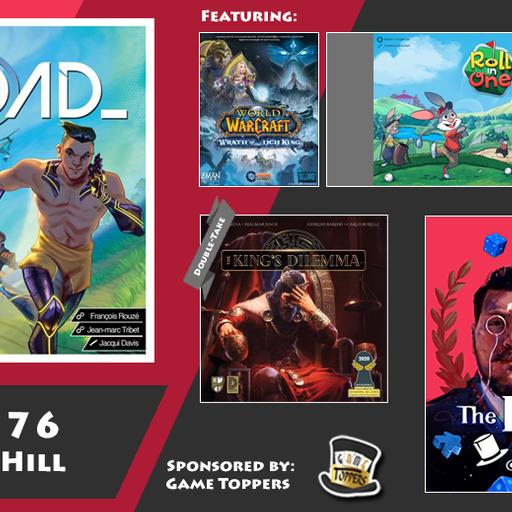 Dukes of Dice - Ep. 276 - King of the Hill