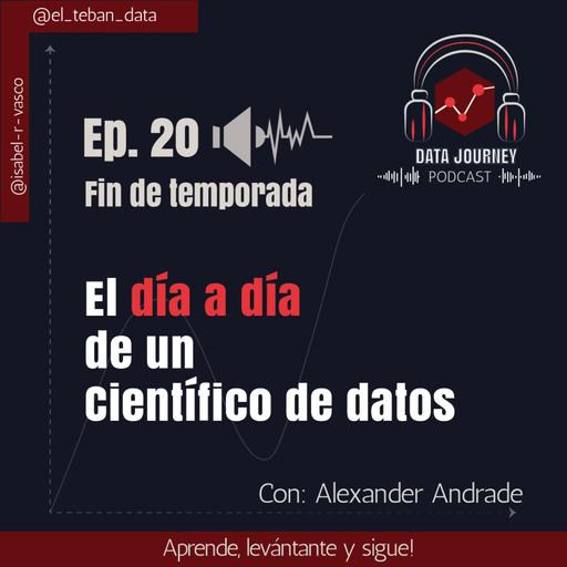 Ep.20: ¿Qué hace un científico de datos?