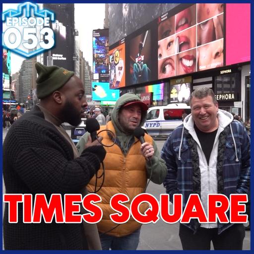 Ep #053 - The TIMES SQUARE Food Vlogger