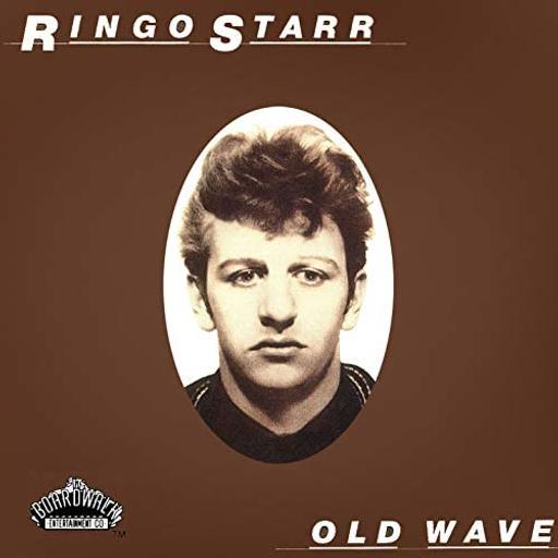 Episode 103: Another Listen: Ringo Starr’s “Old Wave”