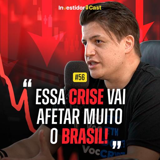 Demissões em massa no mundo todo! Estamos em uma grande crise? | InvestidorCast Ep 56