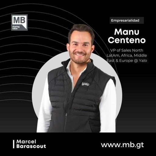 Manu Centeno - State, Story & Strategy ¿Cómo reorganizarte para tener una cultura ganadora?