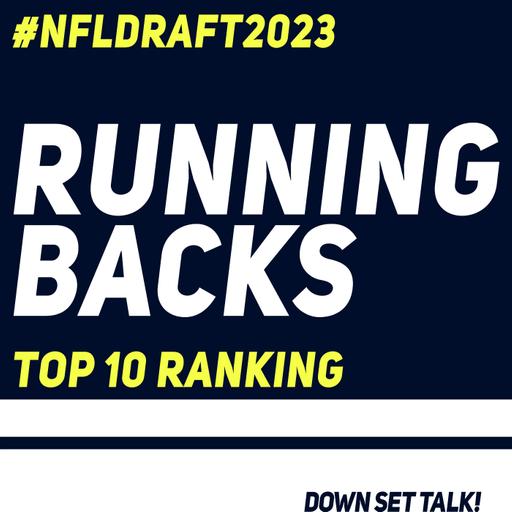 RUNNING BACK PREVIEW - NFL Draft 2023