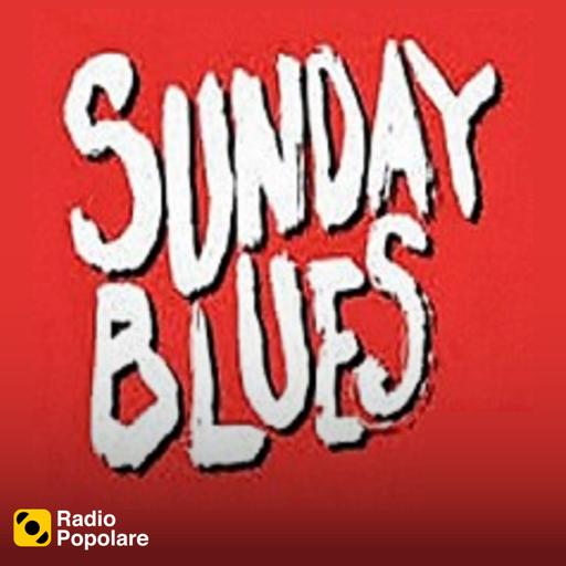 Sunday Blues di domenica 16/04/2023