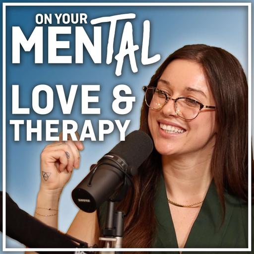 Relationships & Therapy ft. Jessa White (@therapyjessa)