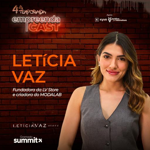 LV STORE - Letícia Vaz | Especial Gramado Summit