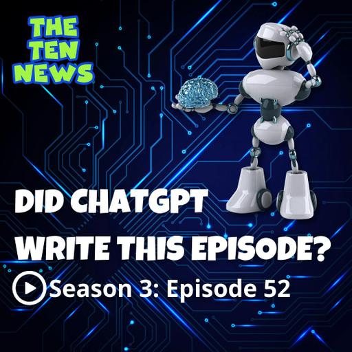Did ChatGPT Write this Episode? (Re-air)
