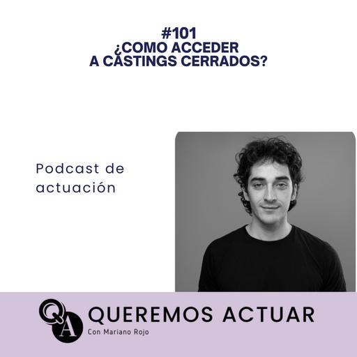 101 Como acceder a castings cerrados