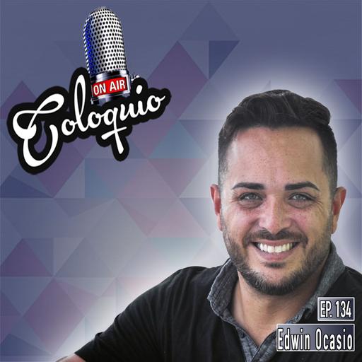 Episodio 134 Edwin Ocasio
