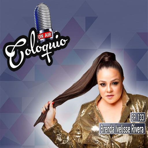 Episodio 133 Brenda Ivelisse Rivera