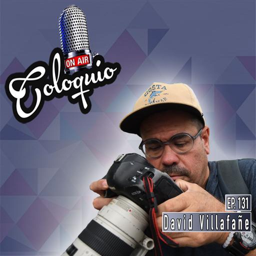 Episodio 131 David Villafañe