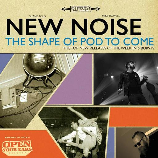 New Noise (Top 7 New Releases of the Week) 04/21/2023