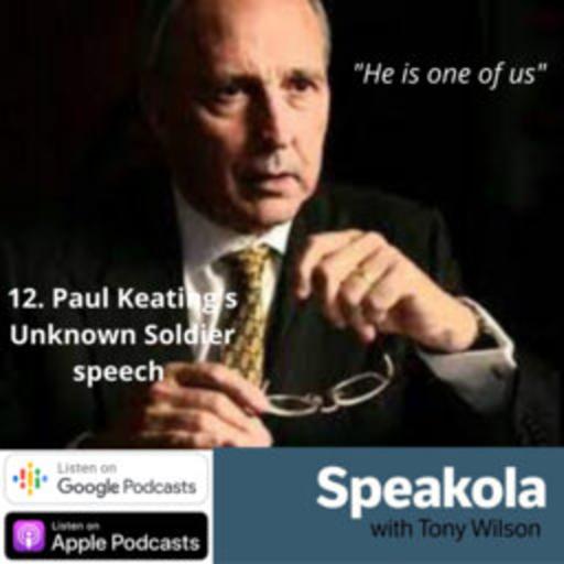 ARCHIVE: He is one of us ─ Don Watson on Prime Minister Paul Keating’s Eulogy to the Unknown Soldier, Remembrance Day, 1993