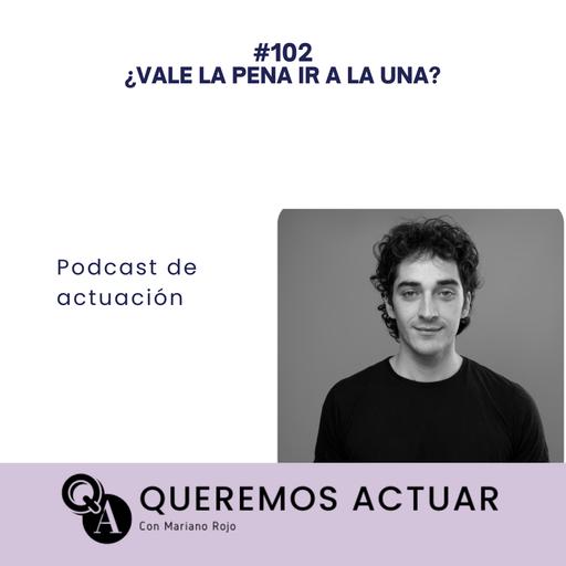 102 ¿Vale la pena ir a la UNA?