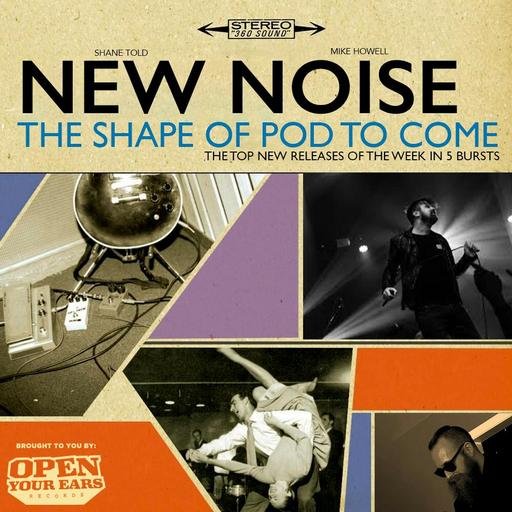New Noise (Top 7 New Releases of the Week) 04/28/2023