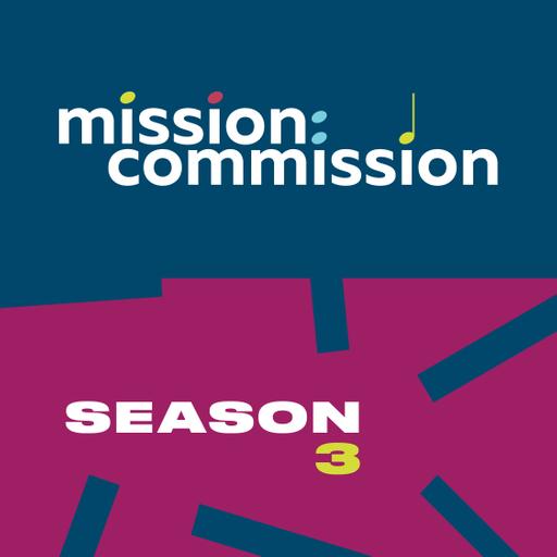 Introducing Mission: Commission Season 3