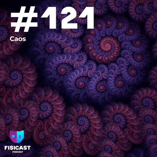 #121 - Caos