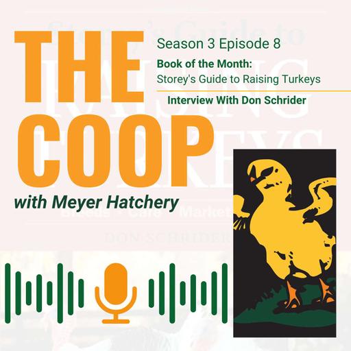 May Book of the Month - Interview with Don Schrider Author of Storey's Guide to Raising Turkeys