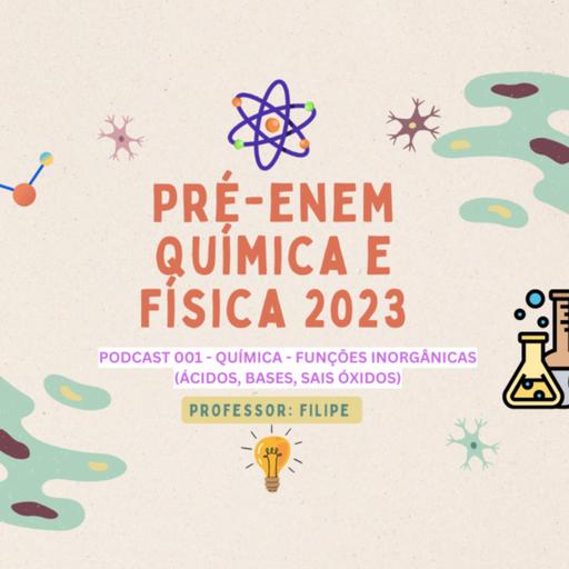 Resolução de Questões - Química - Funções Inorgânicas (ácidos, bases, sais e óxidos)