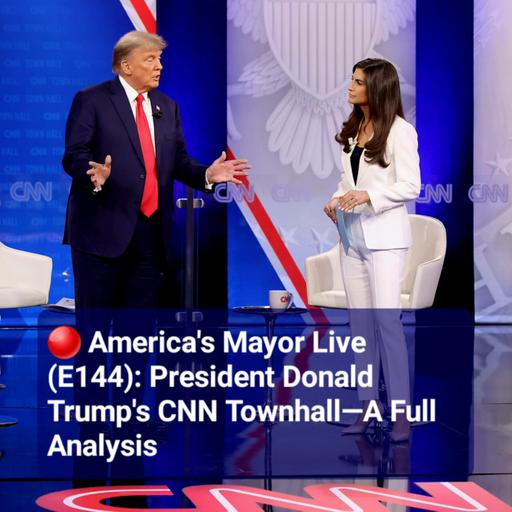 🔴 America’s Mayor Live w/ Rudy Giuliani (E144): President Donald Trump’s CNN Townhall—A Full Breakdown | Thursday, May 11th, 2023