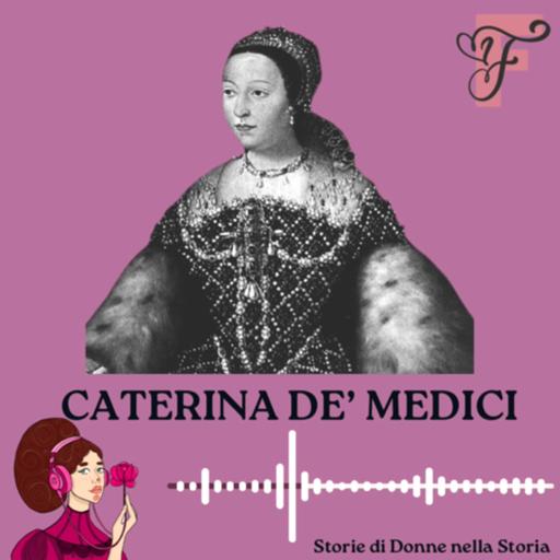 Caterina De’Medici