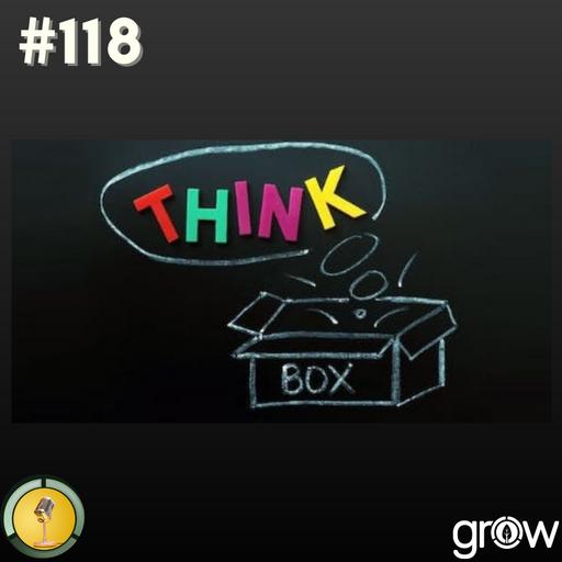 S1 Ep118: The Grow Show showcasing 4N Think Outside The Box