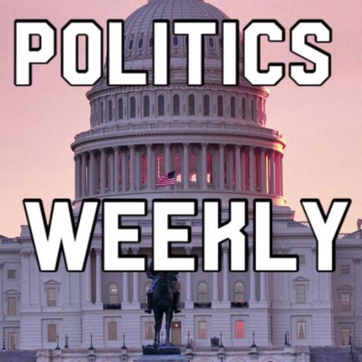 Politics Weekly Episode 113 - Can Biden Prevent a U.S. Default?