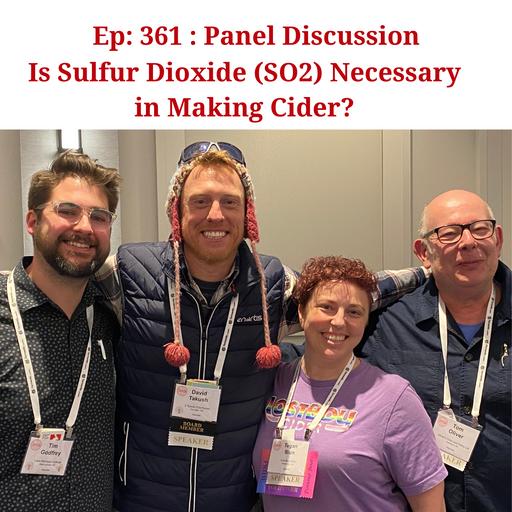 361: Is Sulfur Dioxide Necessary for Making Cider | CiderCon 2023