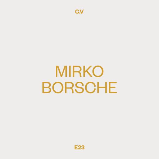 On Art Direction, Running a Design Studio, and Grit With Mirko Borsche (E23)