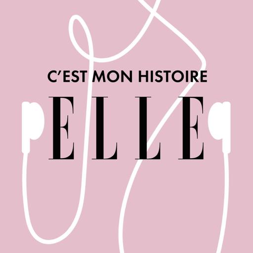 Découvrez le nouveau podcast ELLE : Il était une (première) fois
