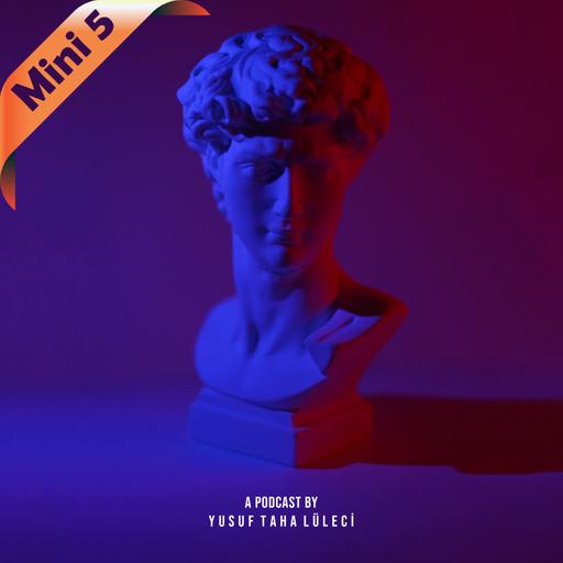 Mini 5: Kusursuz Bir Bölüm | 25. Bölüm