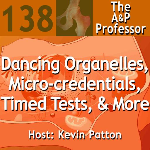 Dancing Organelles, AI Resources, Distracting Animations, Timed Tests & Micro-credentials | TAPP 138