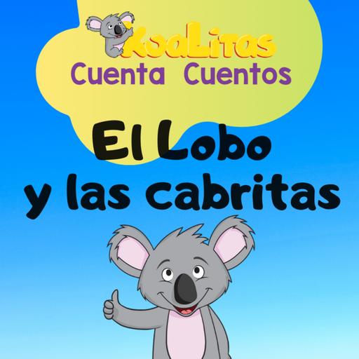 El lobo y las Cabritas - Cuento para Niños en Español