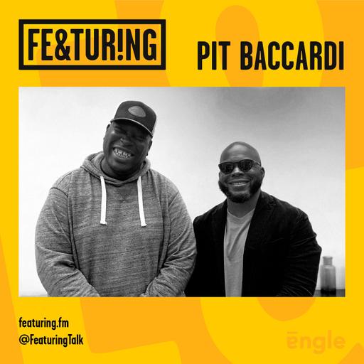 Featuring Pit Baccardi