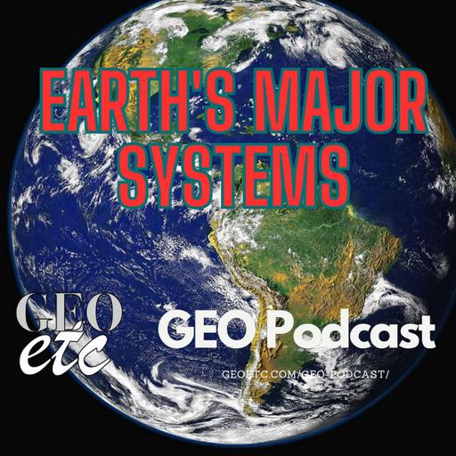 Earth's Major Systems