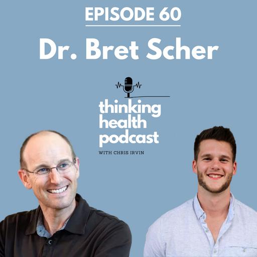 Episode #60 : Dr. Bret Scher: The Role of Metabolism in Psychiatric Health