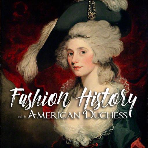 Episode 32: Study British Royal Fashion History with Dr. Sally Tuckett