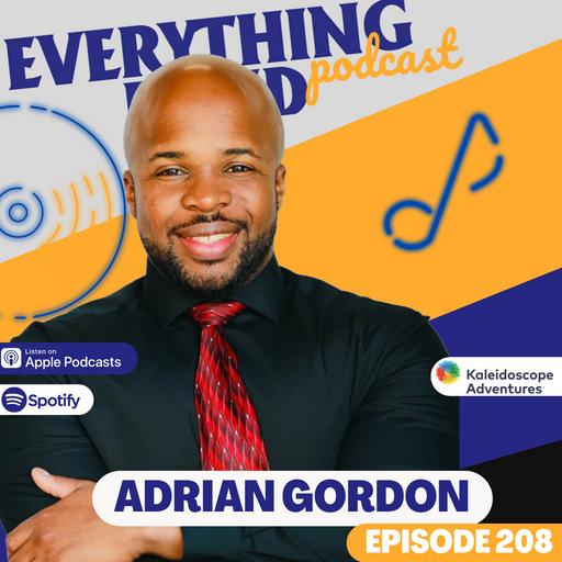 Episode 208 - Adrian Gordon