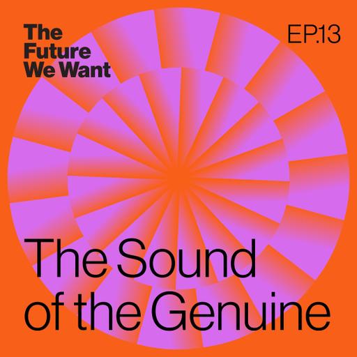 The Sound of the Genuine