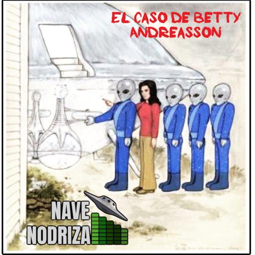 El Caso de Betty Andreasson