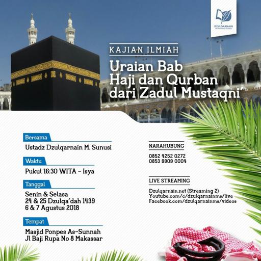 65. Bacaan saat Menyembelih, Yang Afdal untuk Menyembelih Hewan Kurban, dan Waktu Penyembelihan - Ustadz Dzulqarnain Muhammad Sunusi