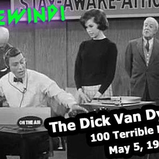 The Dick Van Dyke Show: 100 Terrible Hours