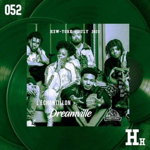 277. FanaticBeat presents: L'échantillon #52 - Dreamville